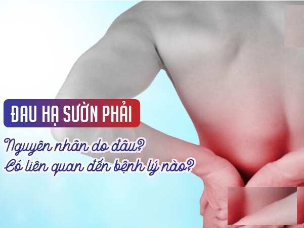 Đau hạ sườn phải là dấu hiệu của bệnh gì?